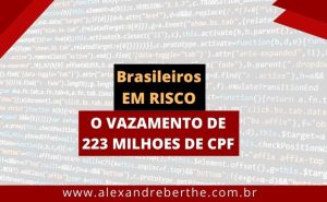 vazamento milhões cpf brasileiro