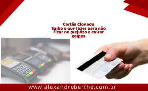 golpe cartão clonado recuperar prejuizo